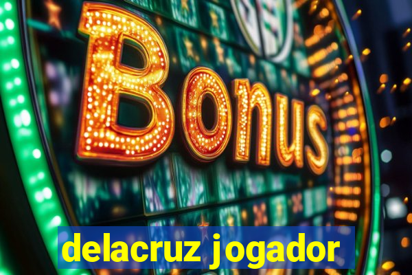 delacruz jogador